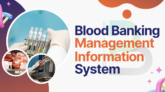 Blood Banking Management Information System